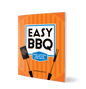 Easy BBQ: Simple, Flavorful Recipes for Home Grilling